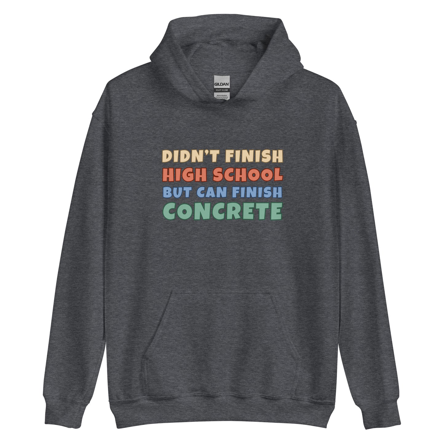 Blue Collar Worker, Cement Mason, Construction Worker, Cement Pourer Laborer Unisex Hoodie