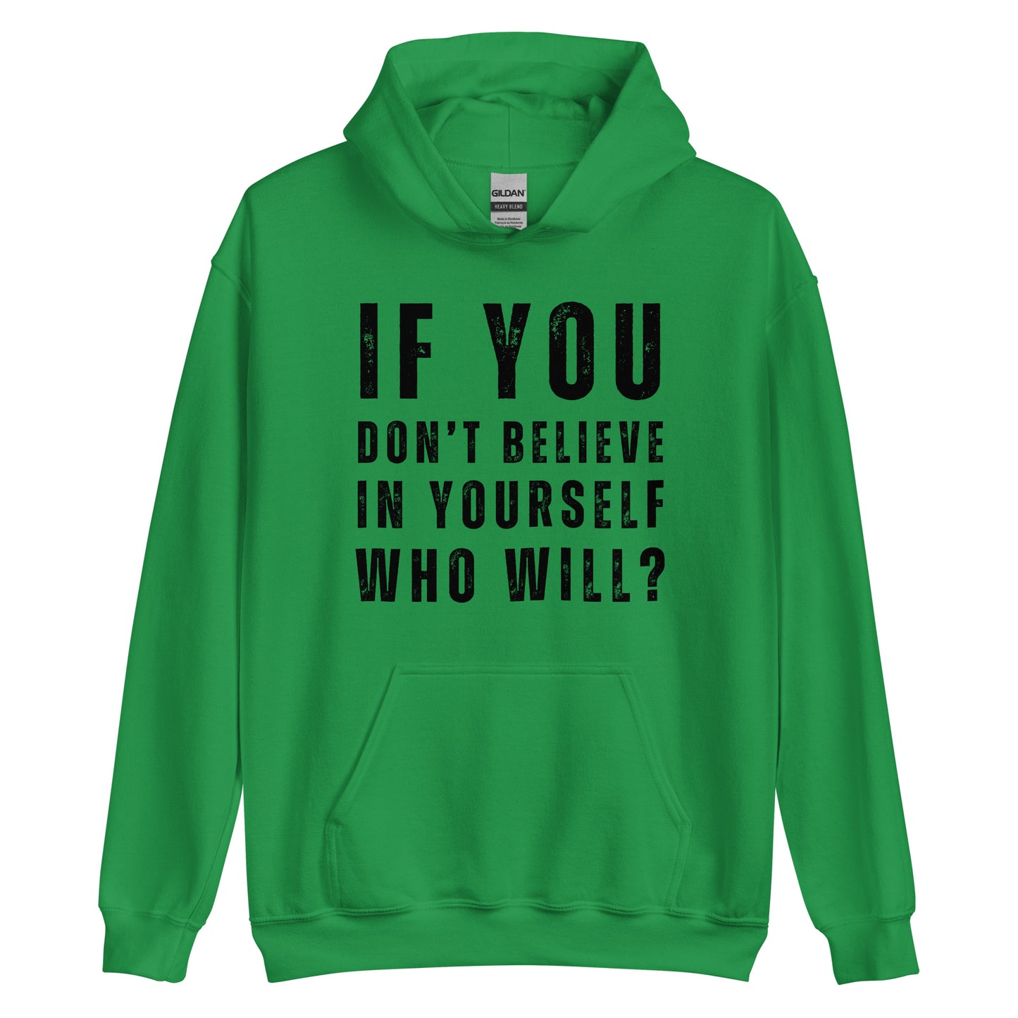 Believe In Yourself Positive Motivational Quotes, Keep Going, Unisex Hoodie