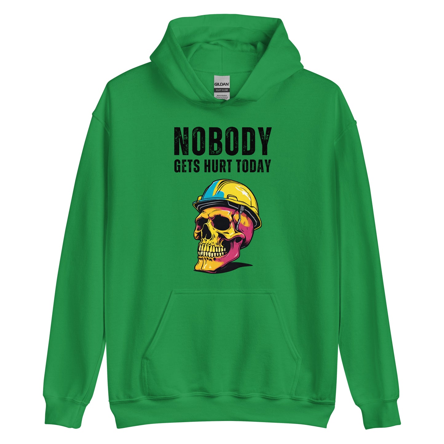 Nobody Gets Hurt Today, Safety First, Blue Collar Worker Hooded Sweatshirt, Unisex Hoodie