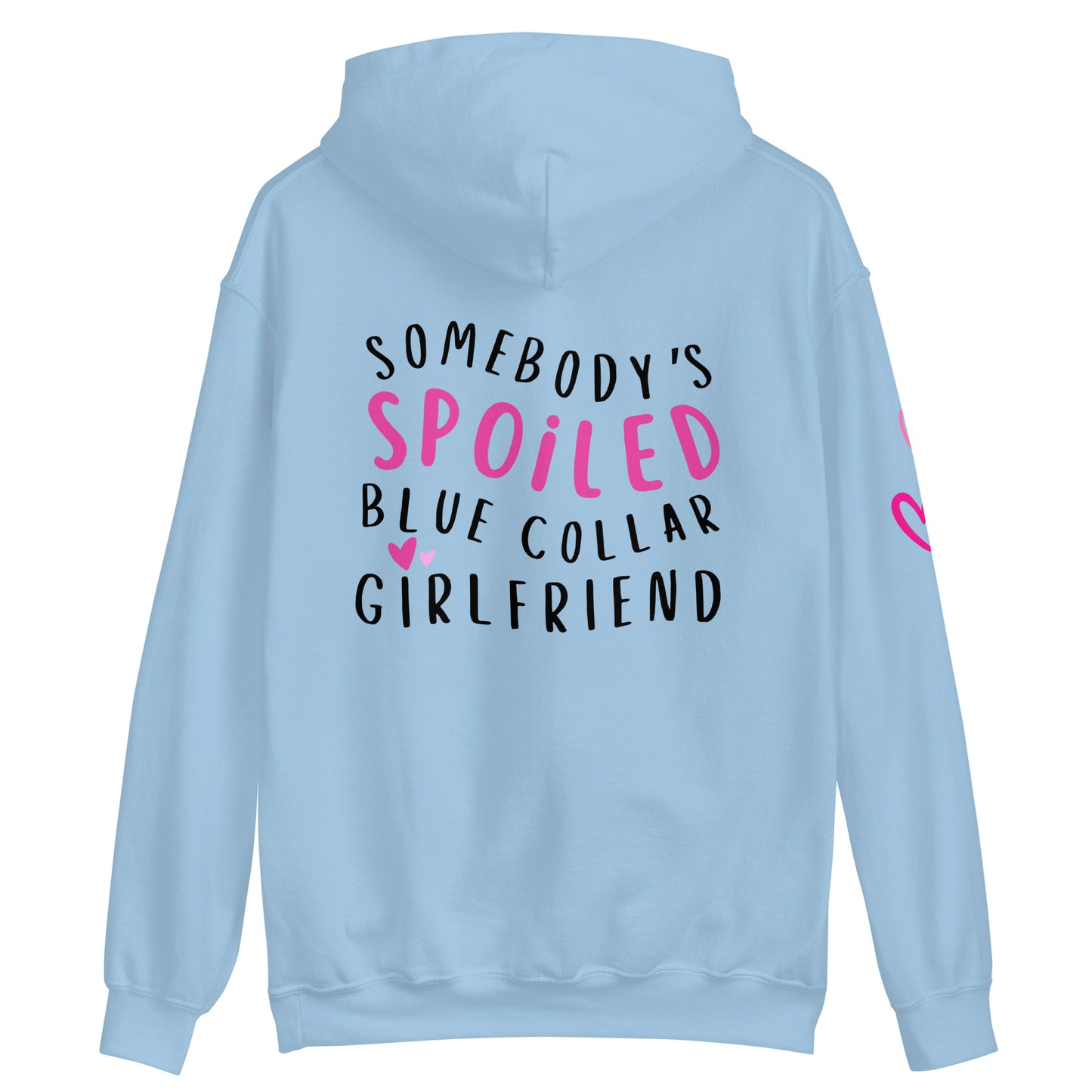 Spoiled Blue Collar Girlfriend, Cute Hearts on Sleeve, Blue Collar Wife, Unisex Hoodie