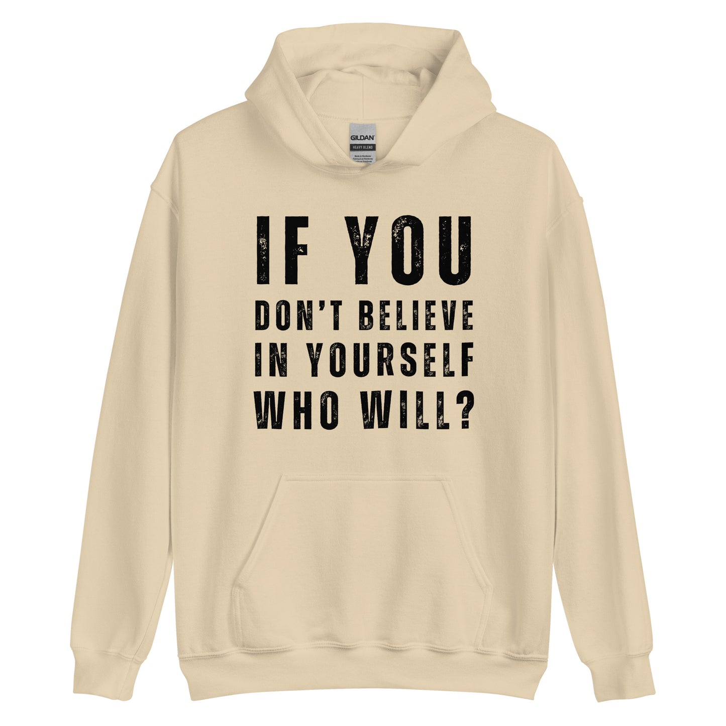 Believe In Yourself Positive Motivational Quotes, Keep Going, Unisex Hoodie