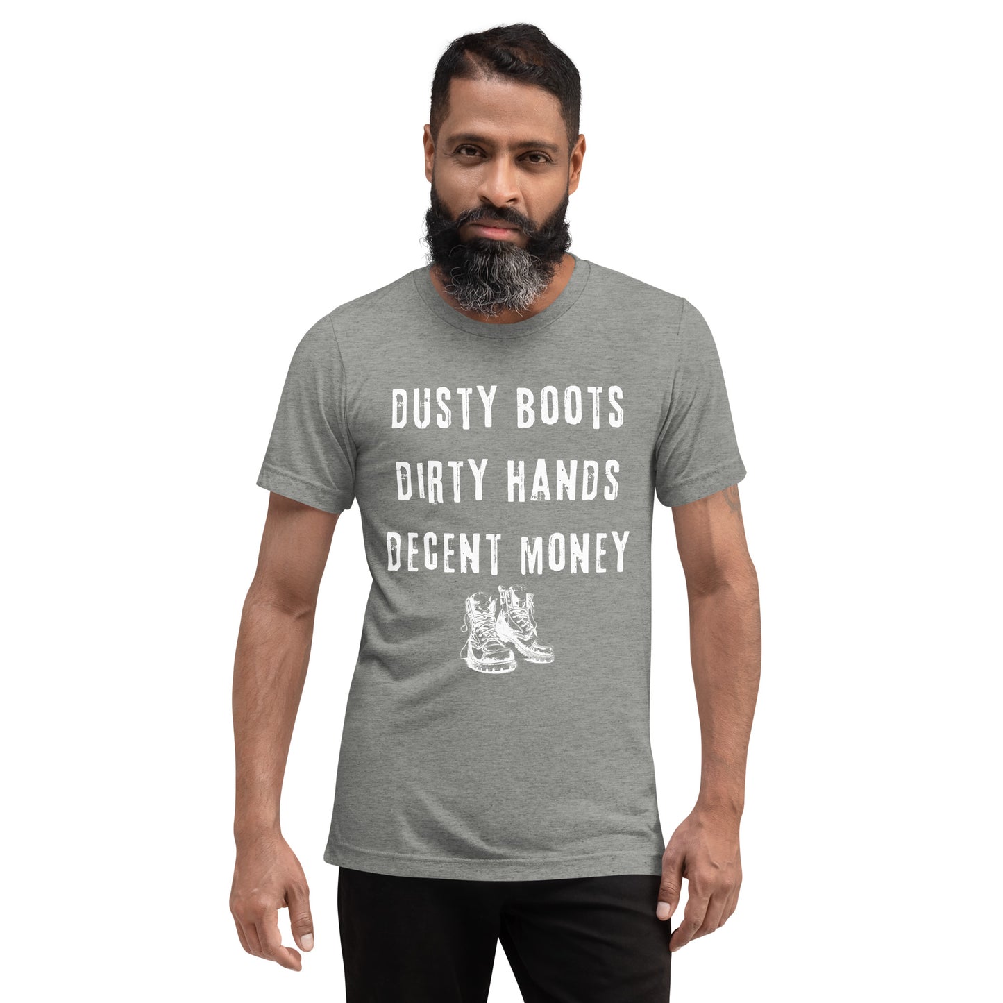 Dusty Boots Dirty Hands Decent Money Blue Collar Worker Tee, Short sleeve t-shirt